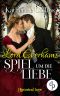 [Historical Love 07] • Lord Everhams Spiel um die Liebe